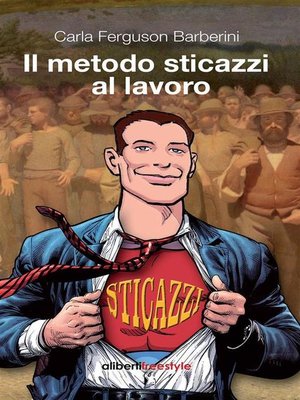 cover image of Il metodo sticazzi al lavoro